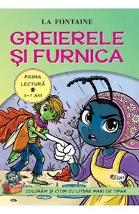 Greierele si furnica. Prima lectura 5-7 ani