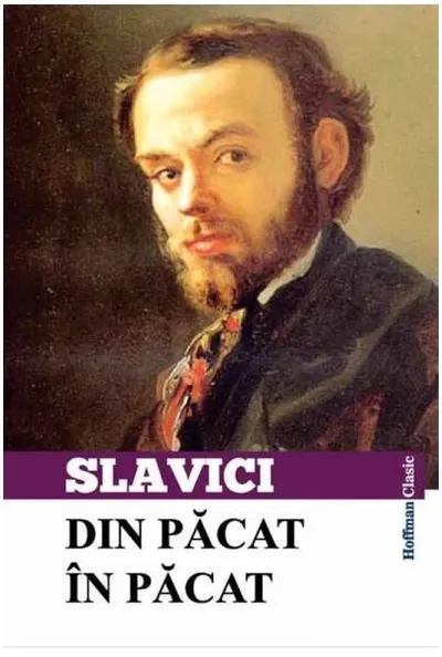 Din păcat în păcat - Paperback - Ioan Slavici