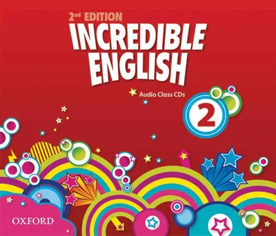 Incredible English 2E 2: Class Audio CD (3)