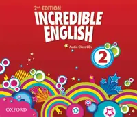 Incredible English 2E 2: Class Audio CD (3)