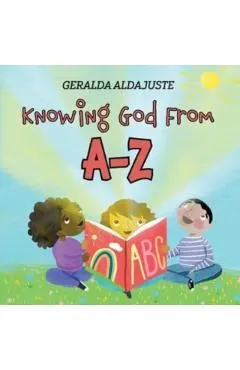 Knowing God From A-Z