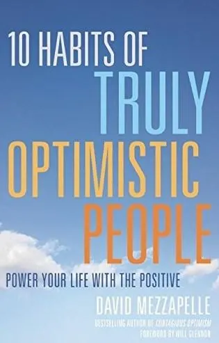 10 Habits of Truly Optimistic People