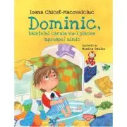 Dominic, baietelul caruia nu-i placea (aproape) nimic