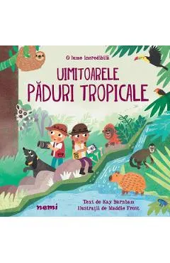Uimitoarele paduri tropicale