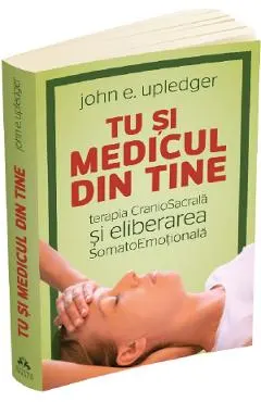 Tu si medicul din tine