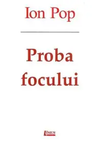 Proba focului - Paperback brosat