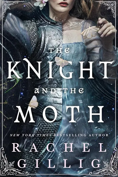 The Knight and the Moth (Hardcover)