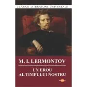 Un erou al timpului nostru