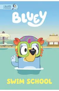 Swim School: A Bluey Storybook