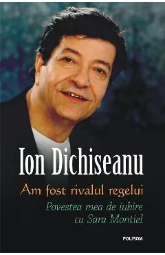 eBook Am fost rivalul regelui. Povestea mea de iubire cu Sara Montiel