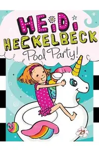 Heidi Heckelbeck Pool Party!