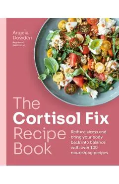 Cortisol Fix Recipe Book