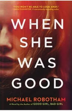When She Was Good