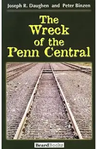 The Wreck of the Penn Central