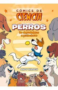 Perros: de Depredadores a Protectores