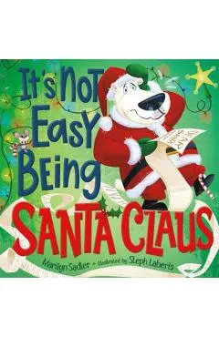 It's Not Easy Being Santa Claus
