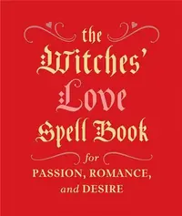 Witches' Love Spell Book