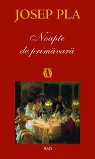 Noapte de primavară - Paperback brosat - Josep Pla