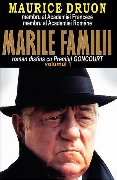 Marile familii Vol. 1 - Paperback brosat - Maurice Druon