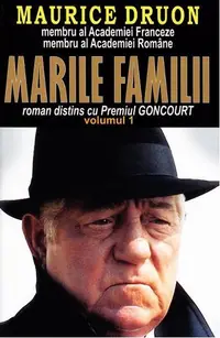 Marile familii Vol. 1 - Paperback brosat - Maurice Druon