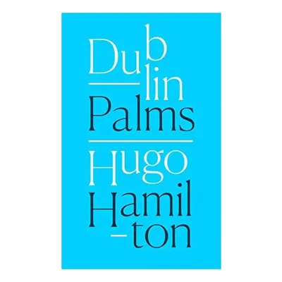 Dublin Palms