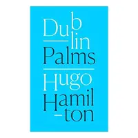 Dublin Palms