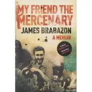 My Friend the Mercenary