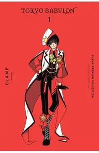 Clamp Premium Collection Tokyo Babylon, Vol. 1: Volume 1