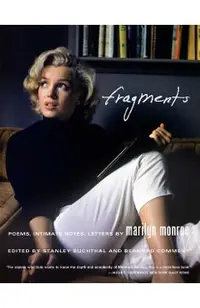 Fragments: Poems, Intimate Notes, Letters