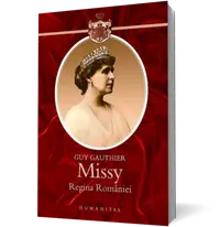 Missy. Regina Romaniei