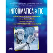 Informatica si TIC clasa a 7-a. Editoare de text si aplicatii colaborative, Camtasia Studio, C++, EV3