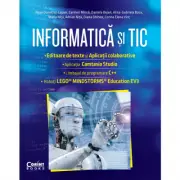 Informatica si TIC clasa a 7-a. Editoare de text si aplicatii colaborative, Camtasia Studio, C++, EV3