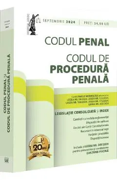 Codul penal si codul de procedura penala Septembrie 2024