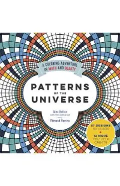 Patterns of the Universe: A Coloring Adventure in Math and Beauty