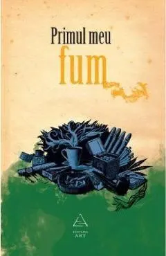 Primul meu fum