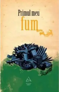 Primul meu fum