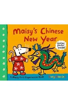 Maisy's Chinese New Year: A Maisy First Experiences Book