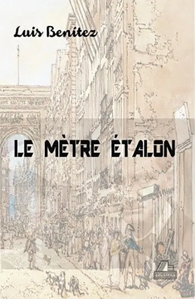 Le metre etalon