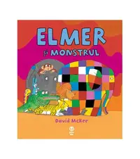 Elmer şi monstrul - Paperback - David McKee