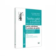 Teste-grila si intrebari recapitulative pentru admiterea in profesia de grefier