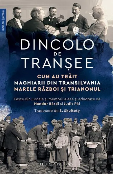 Dincolo de tranșee - Paperback brosat - Judit Pál, Nándor BárdI