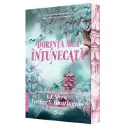 Dorinta mea intunecata
