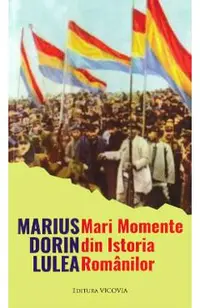 Mari Momente din Istoria romanilor