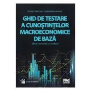Ghid de testare a cunostintelor macroeconomice de baza
