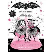 Isadora Moon urca pe scena