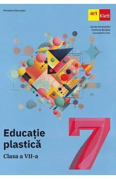 Educatie plastica - Clasa 7 - Manual