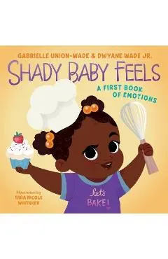 Shady Baby Feels: A First Book of Emotions