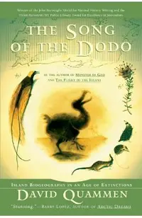 The Song of the Dodo: Island Biogeography in an Age of Extinctions