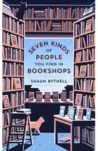 Seven Kinds of People You Find in Bookshops