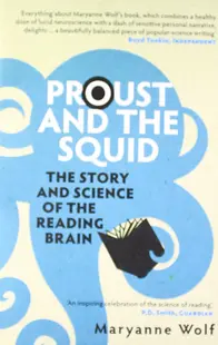 Proust and the Squid
